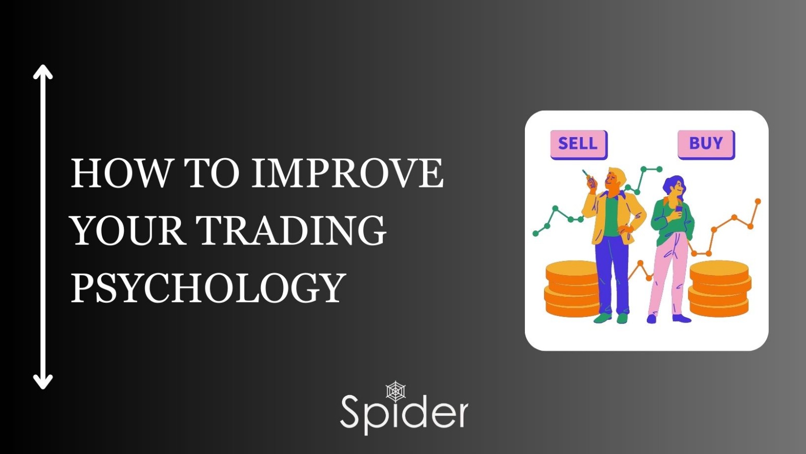 How to improve your Trading Psychology