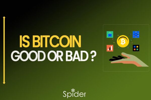 Is Bitcoin: Good Or Bad?