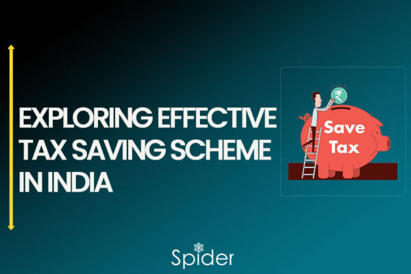 Exploring Effective Tax Saving Schemes In India