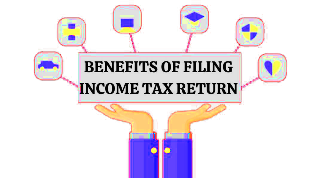 The image contains a hand  lifting up the different benefits of Income Tax Return.