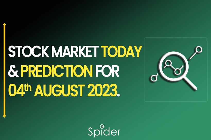 The image is a feature of Stock Market Todat & Prediction for 4th August 2023.