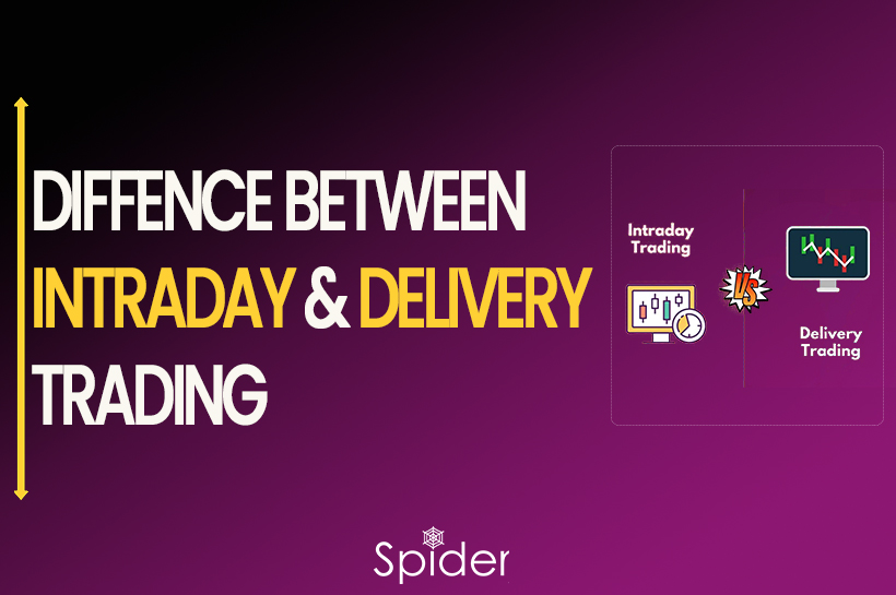 Difference Between Intraday & Delivery Trading