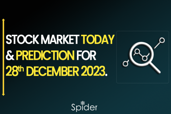 The picture shows what to expect in the Stock Market Forecast on December 28, 2023.
