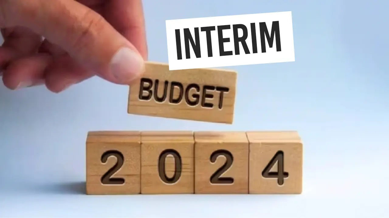 INTERIM BUDGET 2024 