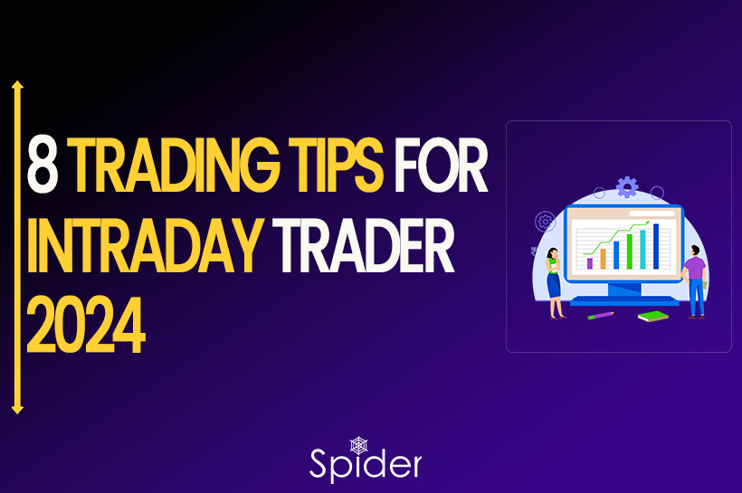 8 Trading Tips for Intraday trader 2024