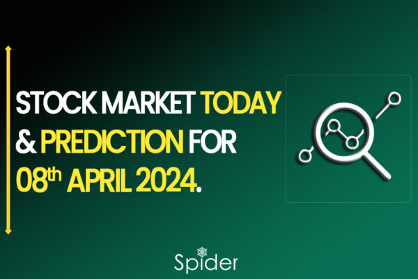 Stock Market Today & Prediction For 08th April 2024