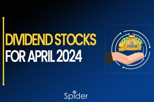 This image is about Dividend stocks for April 2024