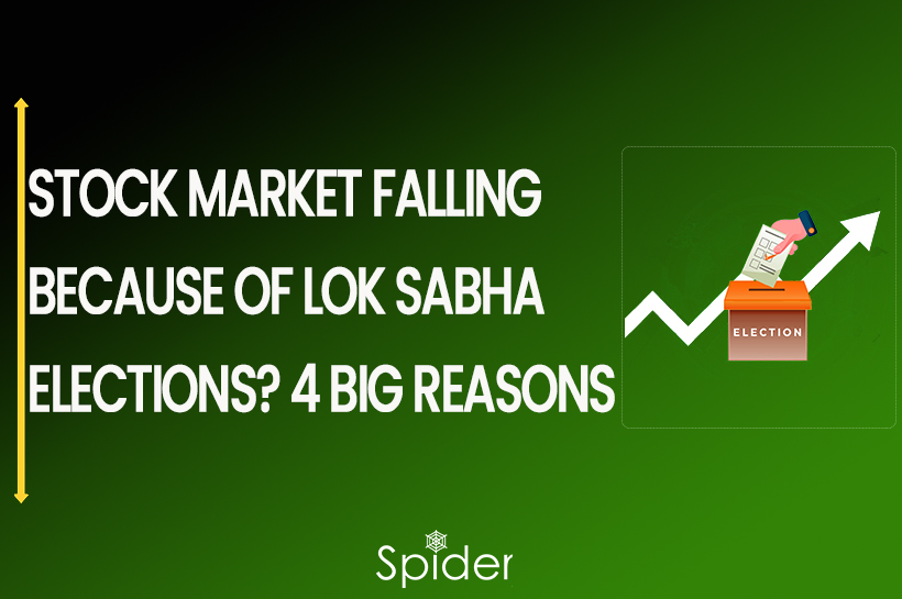 Stock Market falling because of lok sabha elections? 4 Big Reasons