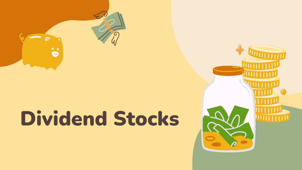 Dividend Stocks