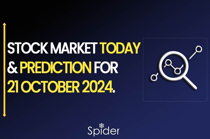 This image is about stock market prediction for 21st october 2024