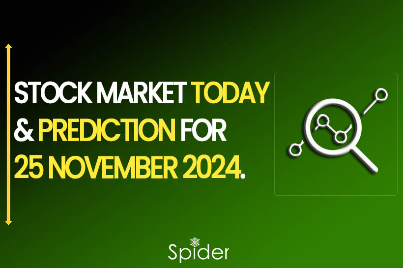 This image is about stock marke prediction for 25 nov 2024