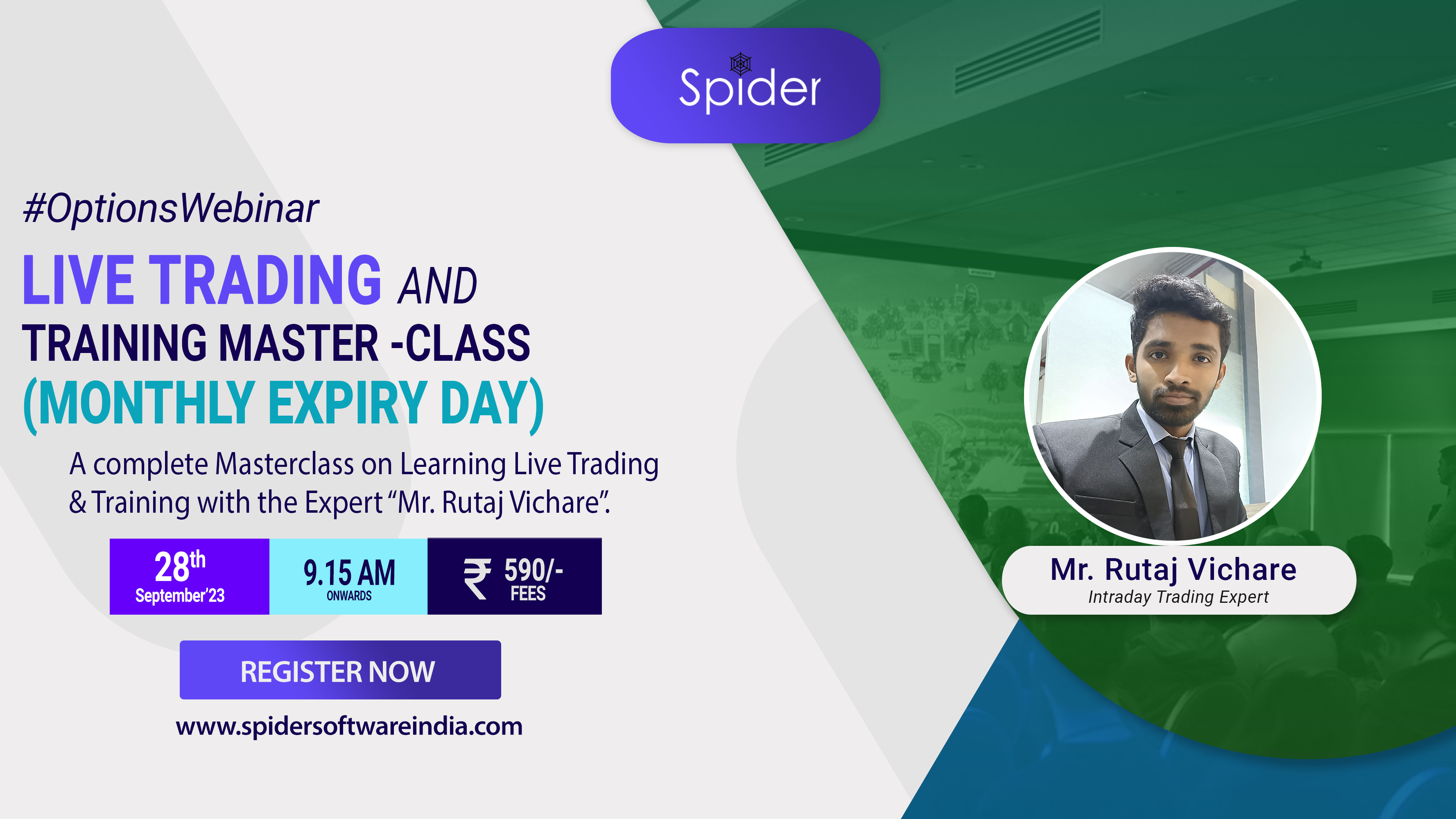 The image explain about the upcoming Webinar on Live Trading & Training on Monthly Expiry Day, conducted by Spider Software Pvt Ltd.